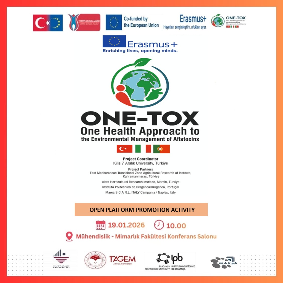 Invisible Threat Mycotoxins: Environmental Management of Aflatoxins With One Health Approach Açılış Programı