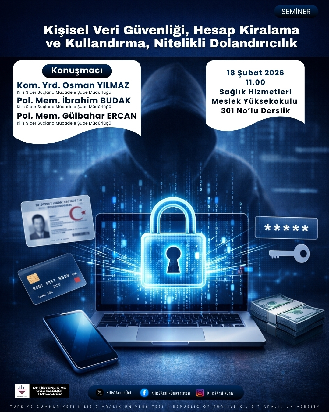 Seminer: "Kişisel Veri Güvenliği, Hesap Kiralama ve Kullandırma, Nitelikli Dolandırıcılık"