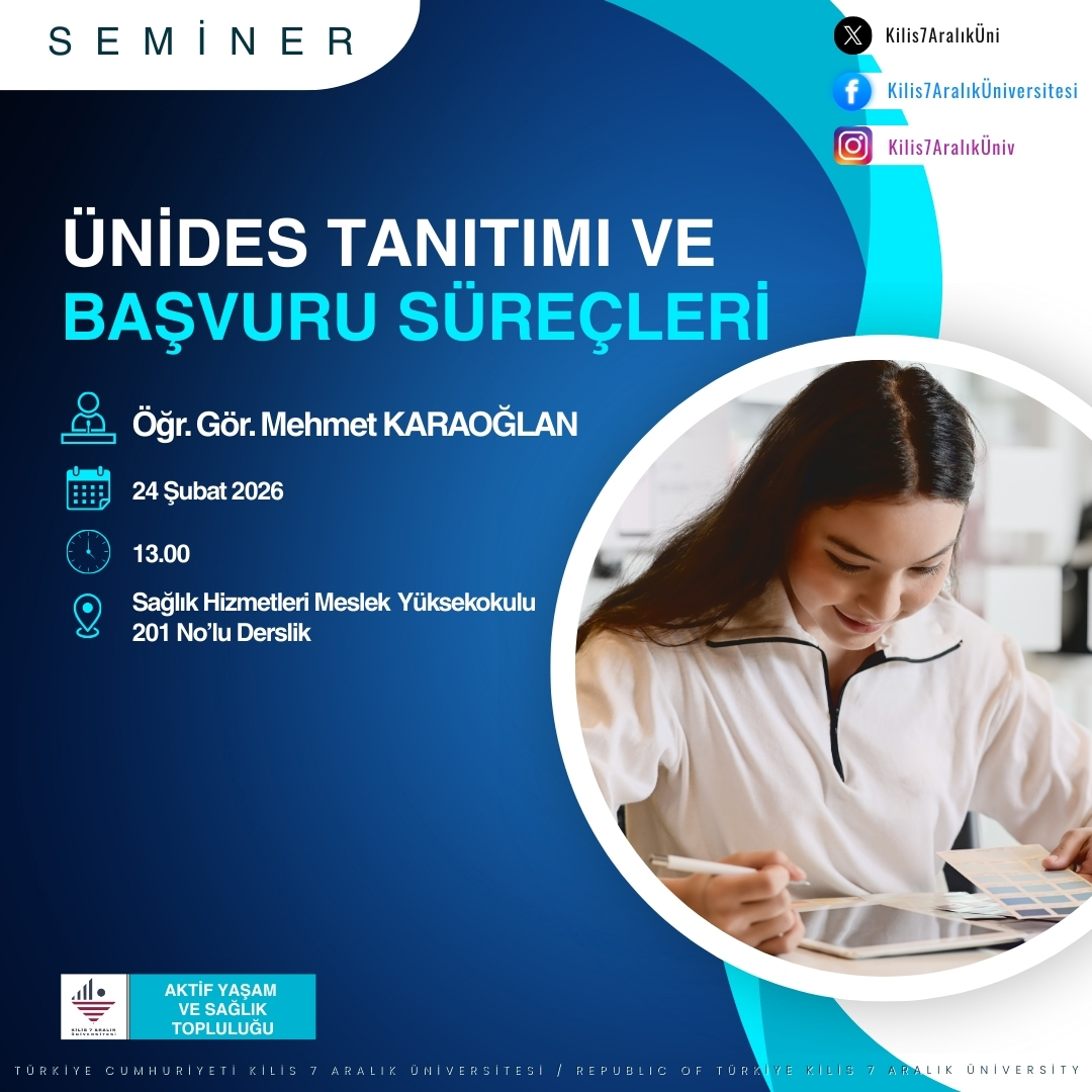 Seminer: "ÜNİDES Tanıtımı ve Başvuru Süreçleri"
