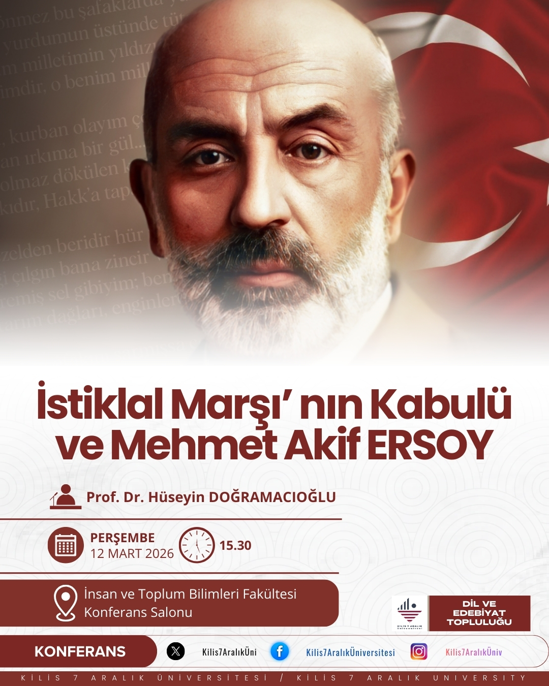 Konferans:"İstiklâl Marşı'nın Kabulü ve Mehmet Akif Ersoy