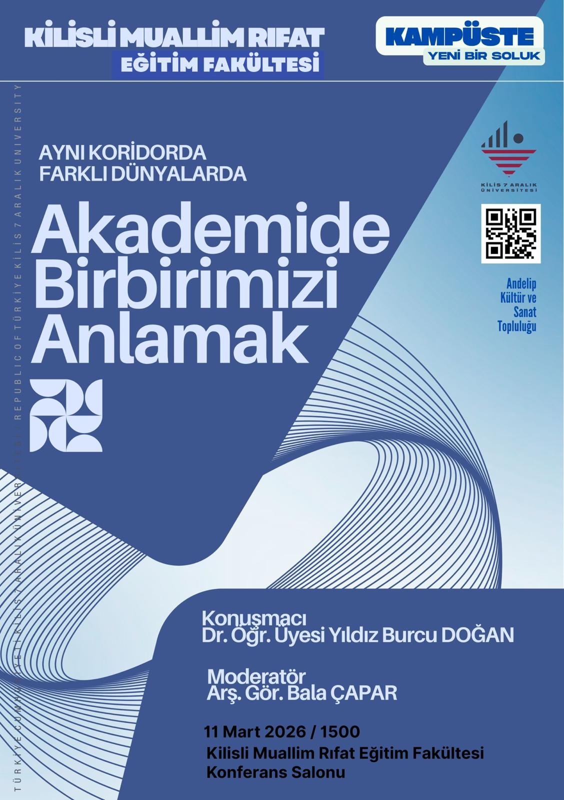 Konferans:" Akademide Birbirimizi Anlamak "