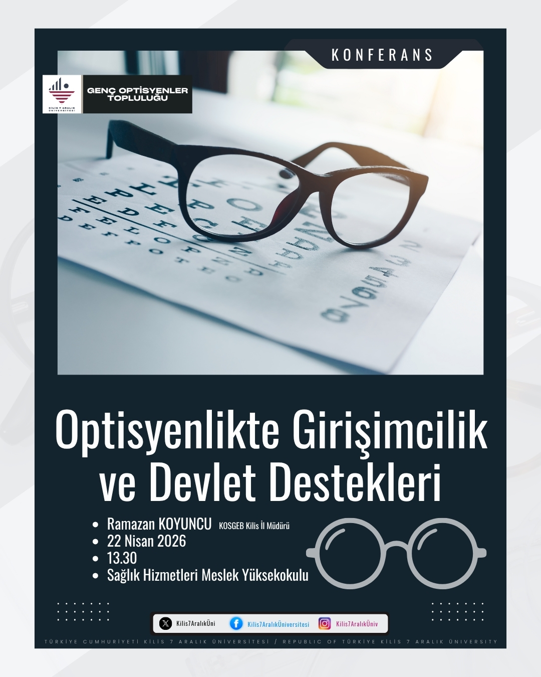 Konferans: "Optisyenlikte Girişimcilik ve Devlet Destekleri"
