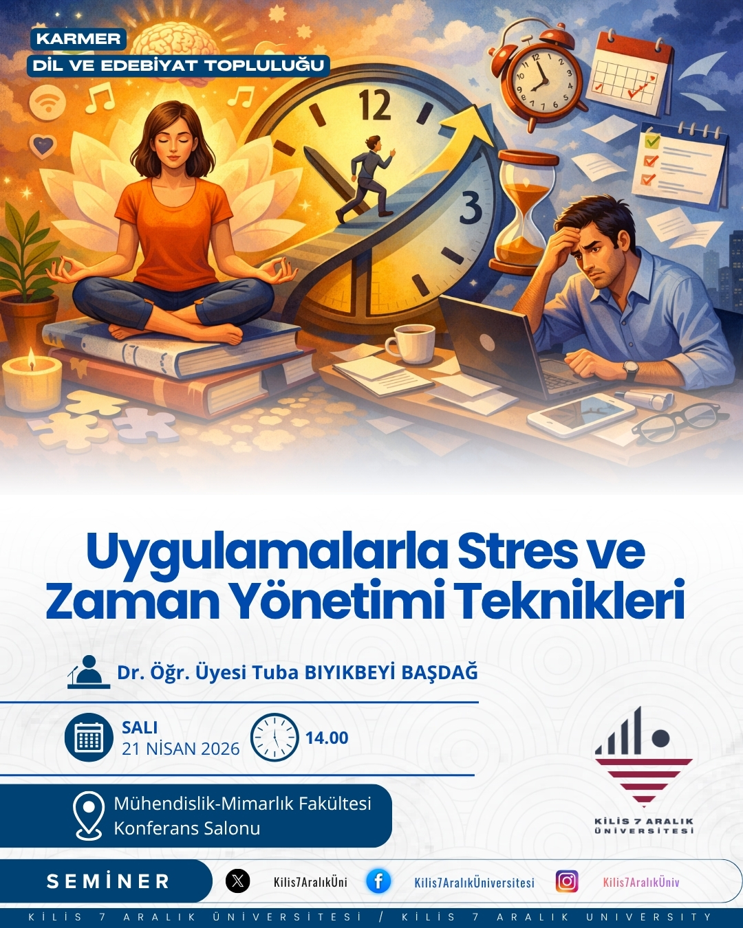 Seminer: "Uygulamalarla Stres ve Zaman Yönetimi Teknikleri"