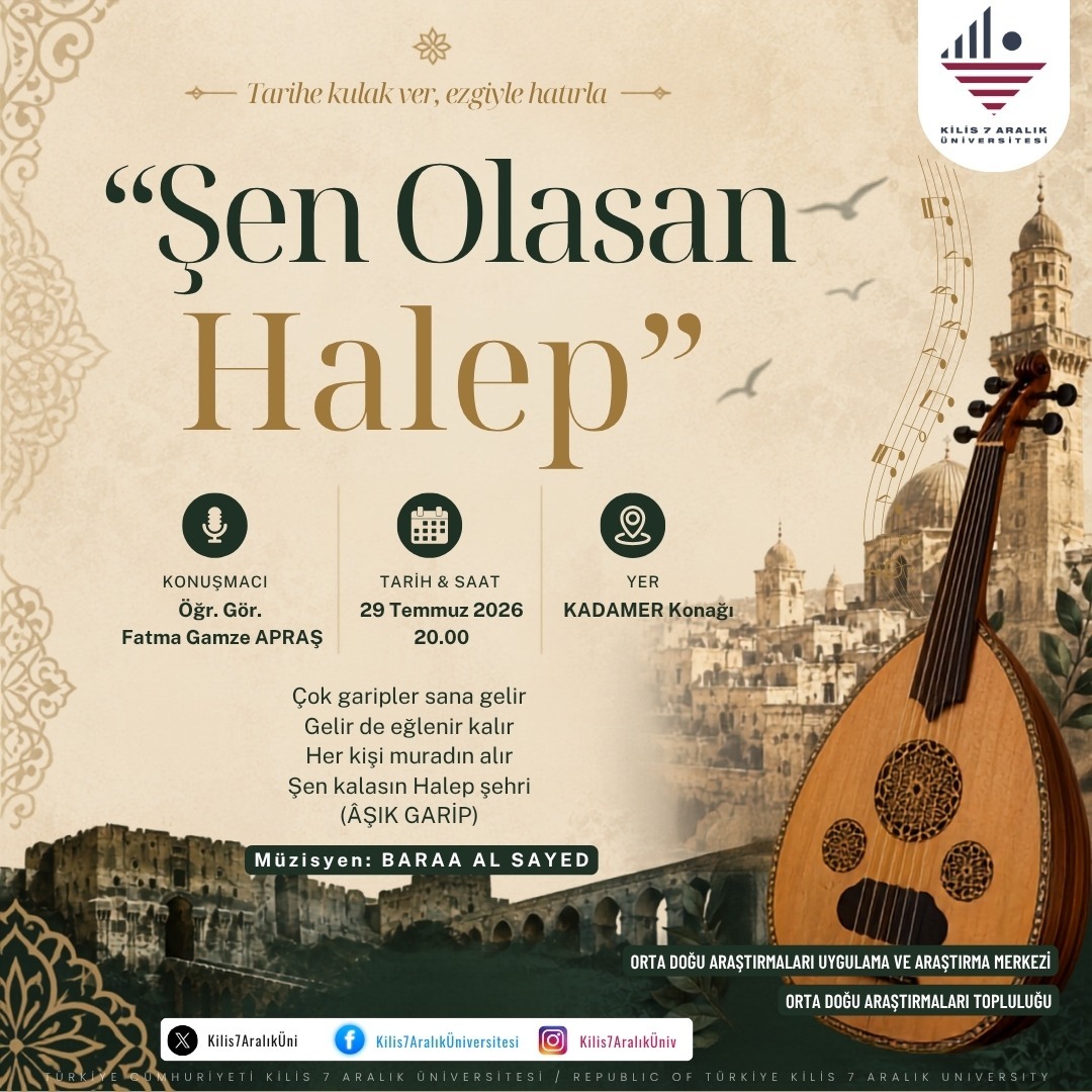 Tarih ve Ezgiler "Şen Olasan Halep" Programında Buluşuyor