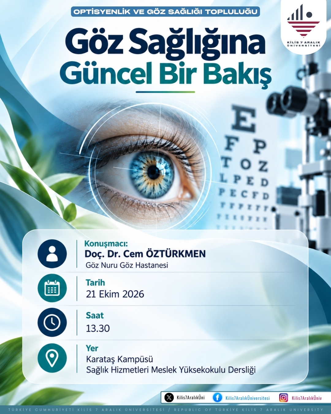 Göz Sağlığına Güncel Bir Bakış Konferansı